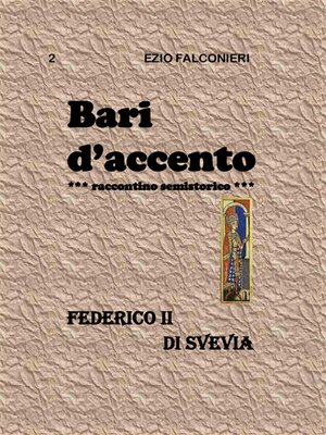 cover image of Bari d'accento 2- Federico II di Svevia